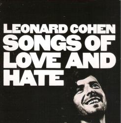 COHEN,LEONARD - SONGS OF LOVE AND HATE