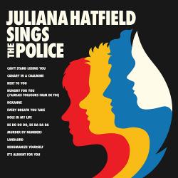 HATFIELD,JULIANA - SINGS THE POLICE (US)
