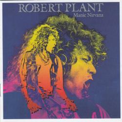 PLANT,ROBERT - MANIC NIRVANA (US)