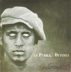 CELENTANO,ADRIANO - LA PUBBLICA OTTUSITA