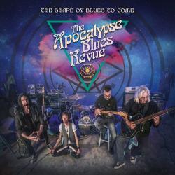 APOCALYPSE BLUES REVUE - SHAPE OF BLUES TO COME (LP)