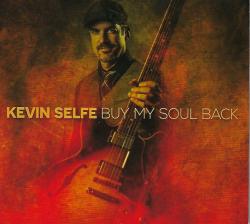 SELFE,KEVIN - BUY MY SOUL BACK