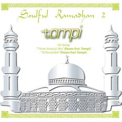 TOMPI - SOUFUL RAMADHAN 2