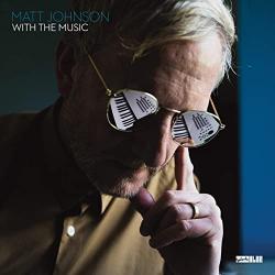 JOHNSON,MATT - WITH THE MUSIC (LP)