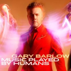 BARLOW,GARY - MUSIC PLAYED BY HUMANS