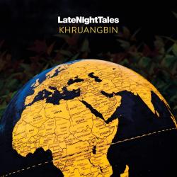 KHRUANGBIN - LATE NIGHT TALES (2LP) Various