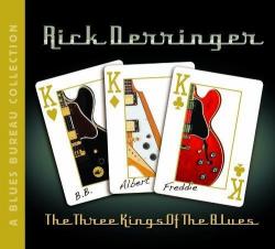 DERRINGER,RICK - THREE KINGS OF THE BLUES