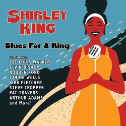 KING,SHIRLEY - BLUES FOR A KING