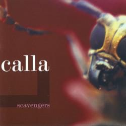 CALLA - SCAVENGERS