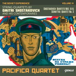 SHOSTAKOVICH /PACIFICA QUARTET - SOVIET EXPERIENCE VOL.4