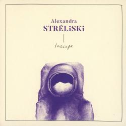 STRELISKI,ALEXANDRA - INSCAPE (digisleeve)
