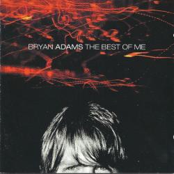 ADAMS,BRYAN - BEST OF ME (2CD)