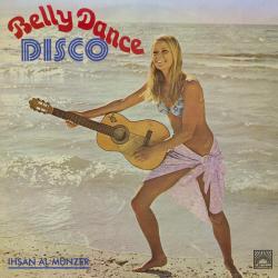 AL-MUNZER,IHSAN - BELLY DANCE DISCO