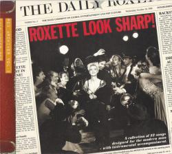 ROXETTE - LOOK SHARP!