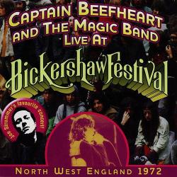 CAPTAIN BEEFHEART - LIVE AT BICKERSHAW 1972