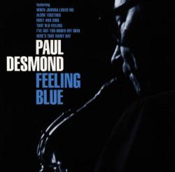 DESMOND,PAUL - FEELING BLUE