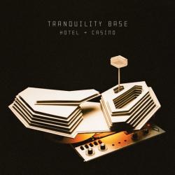 ARCTIC MONKEYS - TRANQUILITY BASE: HOTEL + CASINO