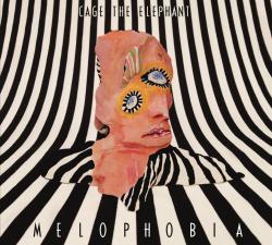 CAGE THE ELEPHANT - MELOPHOBIA (US)