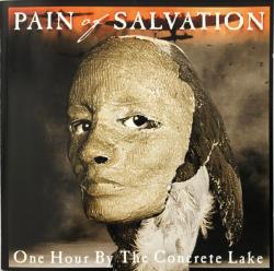 PAIN OF SALVATION - ONE HOUR BY THE CONCRETE LAKE