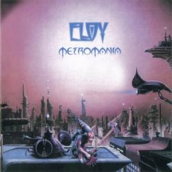 ELOY - METROMANIA (REM)