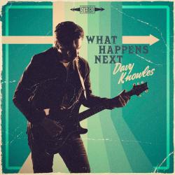 KNOWLES,DAVY - WHAT HAPPENS NEXT (LP)