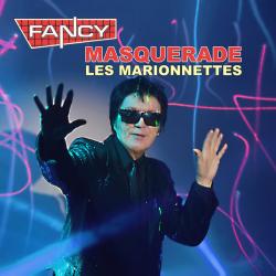 FANCY - MASQUERADE LES MARIONNETTES (LP)