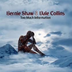 SHAW,BERNIE/COLLINS,DALE - TOO MUCH INFORMATION (LP)