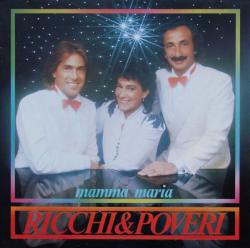 RICCHI & POVERI -  MAMMA MARIA (LP)GER1982