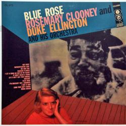 CLOONEY,ROSEMARY/ELLINGTON,DUKE - BLUE ROSE (LP Lim.Edition)