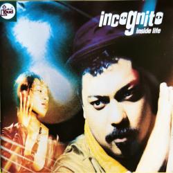 INCOGNITO - INSIDE LIFE