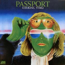 PASSPORT - LOOKING THRU