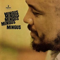 MINGUS,CHARLES - MINGUS MINGUS MINGUS MINGUS (LP) Acoustic Sounds 