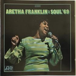 FRANKLIN,ARETHA - SOUL'69