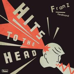 FRANZ FERDINAND - HITS TO THE HEAD (GREATEST HITS) (2LP)