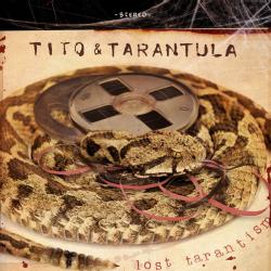 TITO & TARANTULA - LOST TARANTISM (LP+CD)