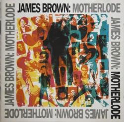 BROWN,JAMES - MOTHERLODE