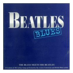 BEATLES BLUES - BLUES MEETS THE BEATLES (VARIOUS)