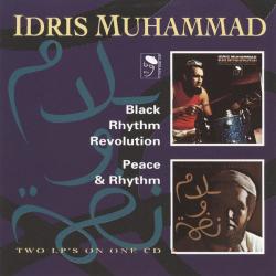 MUHAMMAD,IDRIS - Black Rhythm Revolution /Peace & Rhythm