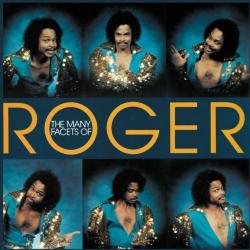 ROGER- MANY FACETS OF ROGER