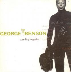 BENSON,GEORGE - STANDING TOGETHER (SALE)