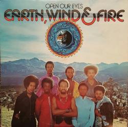 EARTH, WIND & FIRE - OPEN OUR EYES