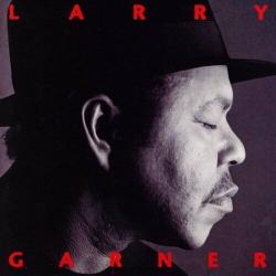 GARNER,LARRY - STANDING ROOM ONLY