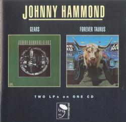 HAMMOND,JOHNNY - GEARS / FOREVER TAURUS