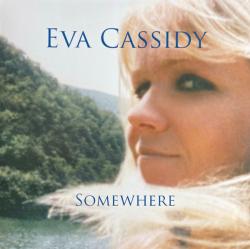 CASSIDY,EVA - SOMEWHERE (LP)