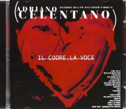 CELENTANO,ADRIANO - IL CUORE, LA VOICE