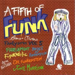 CLINTON,GEORGE - A FIFTH OF FUNK VOL.5 (SALE)