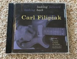 FILIPIAK,CARL - LOOKING FORWARD LOOKING BACK