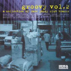 GROOVY VOL.2 - COLLECTION OF RARE JAZZY CLUB TRACKS