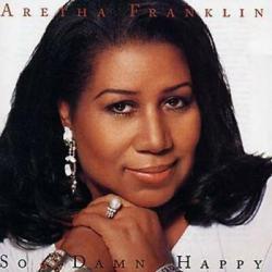 FRANKLIN,ARETHA - SO DAMN HAPPY