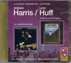 HARRIS,NORMAN/HUFF,LEON - HARRIS MACHINE/HERE TO CREATE MUSIC